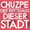 Chuzpe - Der Rhythmus dieser Stadt 7"