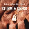 Feine Sahne Fischfilet - Sturm & Dreck LP+DL