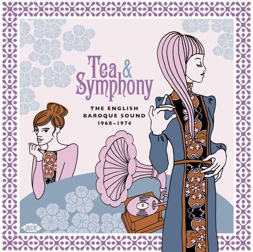 Various - Tea & Symphony English Baroque Sound 1968-1974 CD
