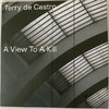 De Casto, Terry - A View To A Kill / Spangle 7"