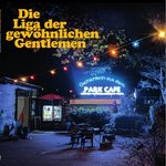 Liga Der gewöhnlichen Gentlemen, Die – G’schichterln aus dem Park Café LP+7"