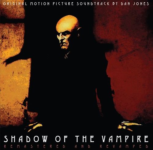 OST	- Dan Jones: Shadow Of The Vampire LP