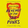 Various - Revenge of The She-Punks (presented by Vivien Goldman) 2LP