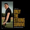 Springsteen, Bruce - Only The Strong Survive 2LP Indie Excl.