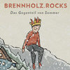 Brennholz.Rocks - Das Gegenteil Von Sommer CD