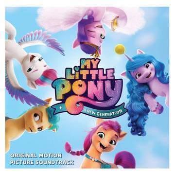 OST - My Little Pony A New Generation LP