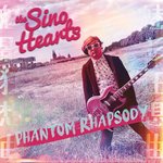 Sino Hearts, The - Phantom Rhapsody LP